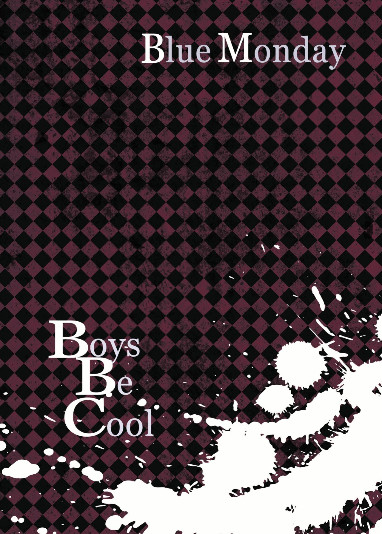 BlueMonday (Shinozaki Rei)] Boys Be Cool
