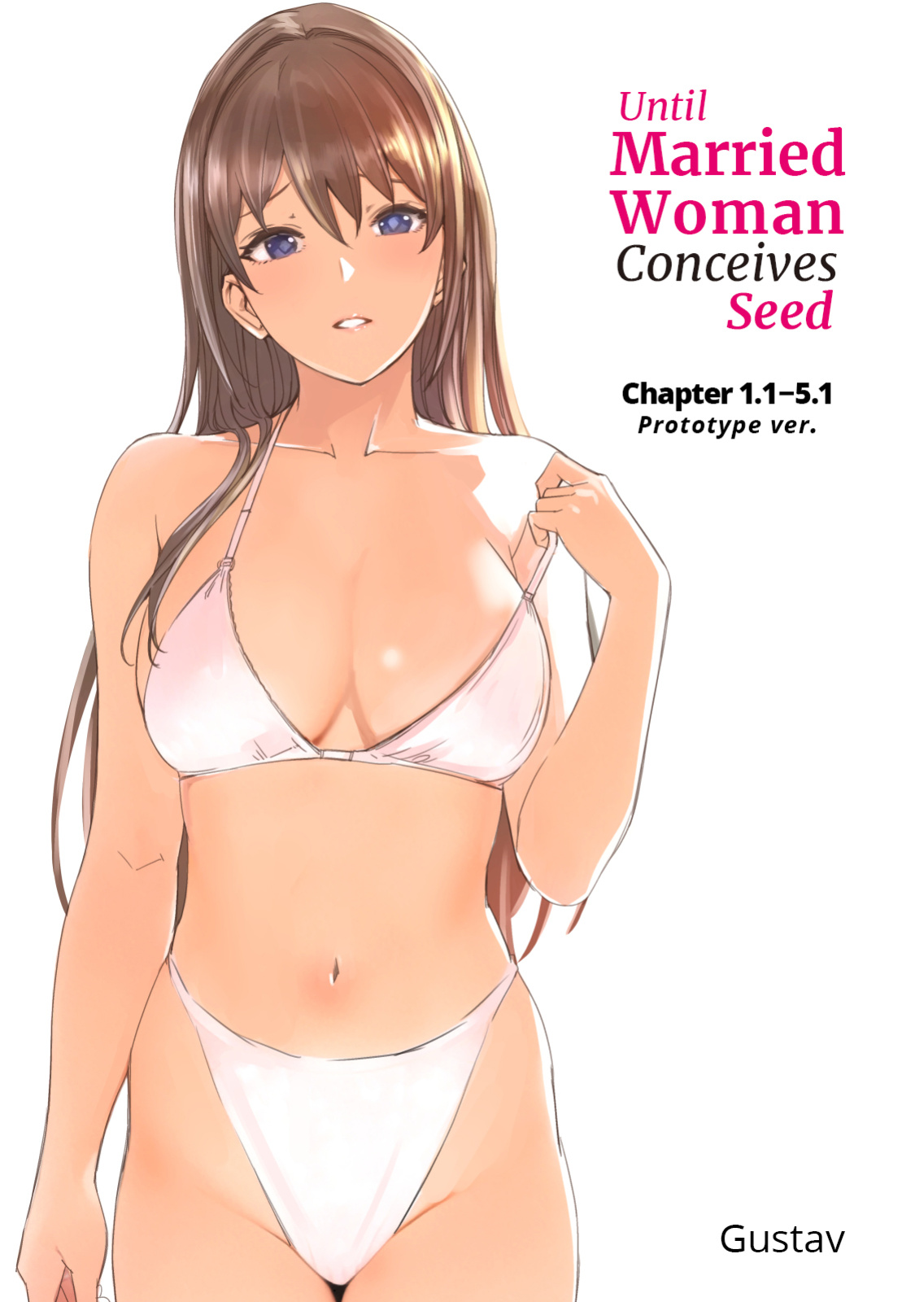 [Gustav] Hitozuma ga Zon o Haramu made 1.1-5.1 | Until Married Woman Conceives Seed Ch. 1.1-5.1