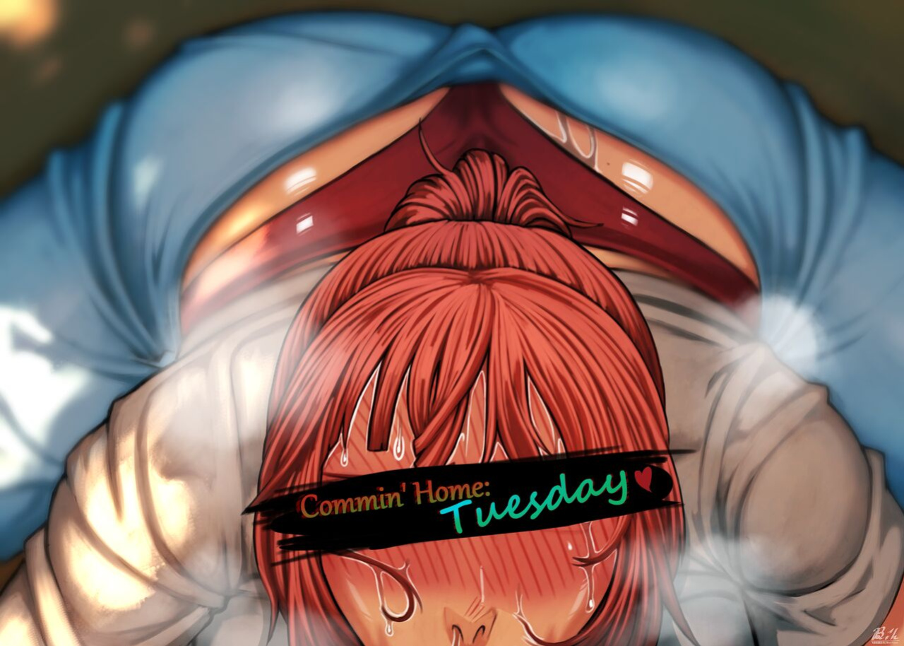 [Hachijuu] Commin' Home Tuesday