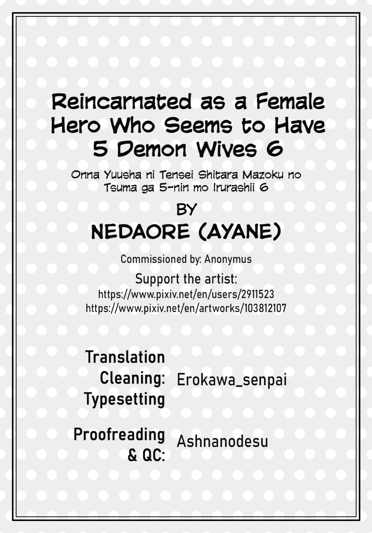 [Nedaore (Ayane)] Onna Yuusha ni Tensei Shitara Mazoku no Tsuma ga 5-nin mo Irurashii 6 | Reincarnated as a Female Hero Who Seems to Have 5 Demon Wives 6 [Erokawa_Senpai]