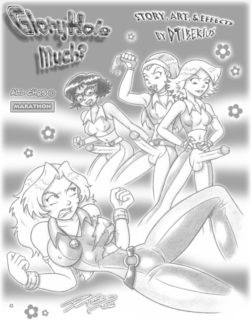 [DTiberius] GloryHole Much? (Totally Spies)