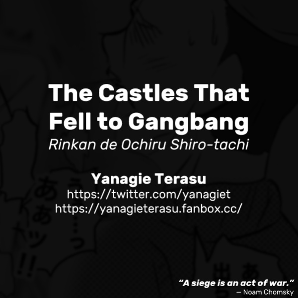[Yanagie Terasu] Rinkan de Ochiru Shiro-tachi | The Castles That Fell to Gangbang (Oshiro Project: RE)