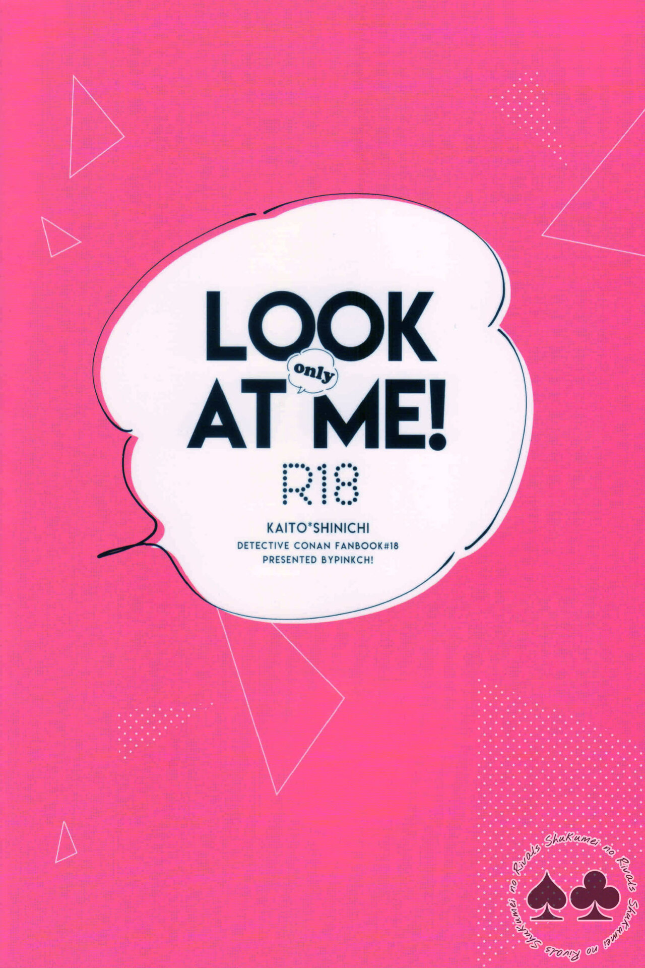 (C97) [Pinkch! (Sawori)] LOOK only AT ME! (Detective Conan) [Shukumei no Rivals]