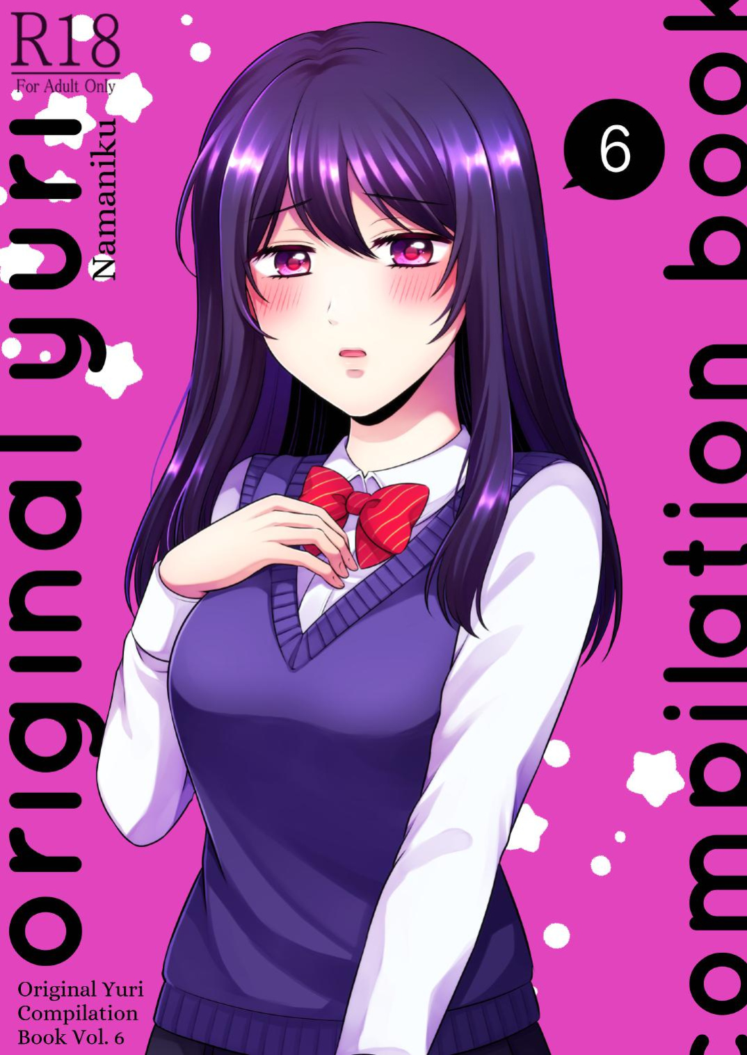 [Tabehoudai (Namaniku)] Sousaku Yuri Matome Hon ⑥ | Original Yuri Compilation Book 6 [YURI HUB PLUS]