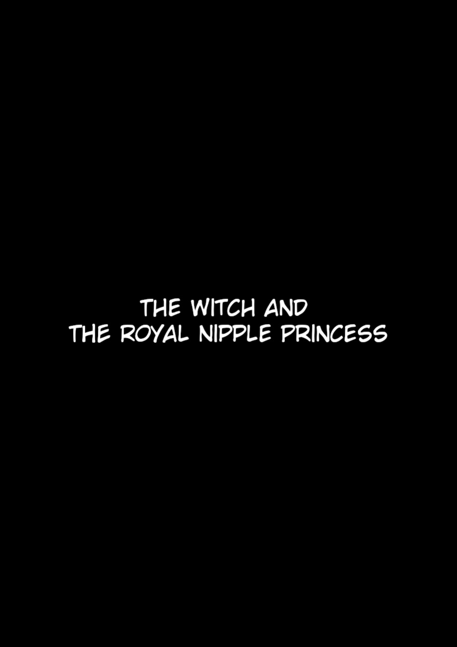 [Sekki Kettle Jidai (Sekki Kettle)] Majo to Royal Chikubi Hime | The Witch and the Royal Nipple Princess [Kani-sama]
