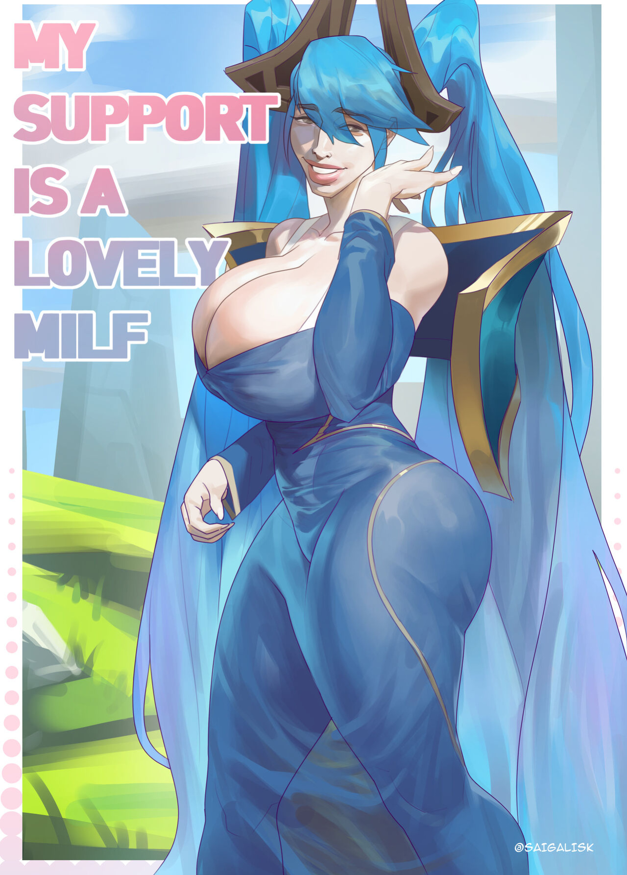 [Saigalisk] My Support Is A Lovely MILF (League of Legends]