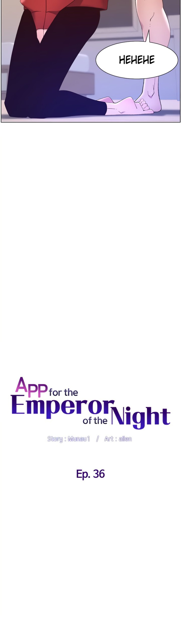 APP for the Emperor of the Night chaper 31-50
