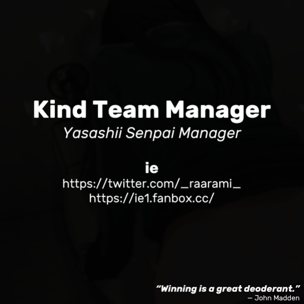 [ie] Yasashii Senpai Manager | Kind Team Manager