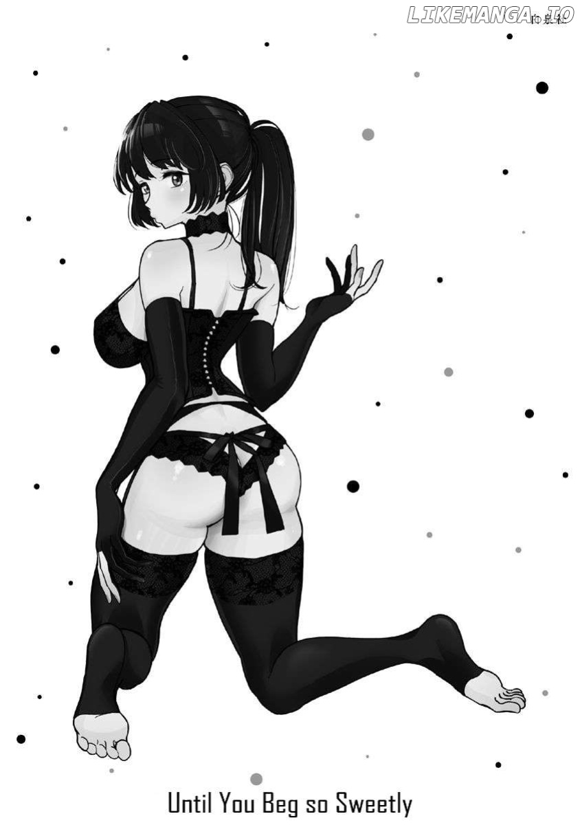 Until you beg so sweetly