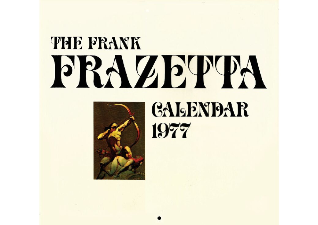 The 1977 Frank Frazetta Calendar