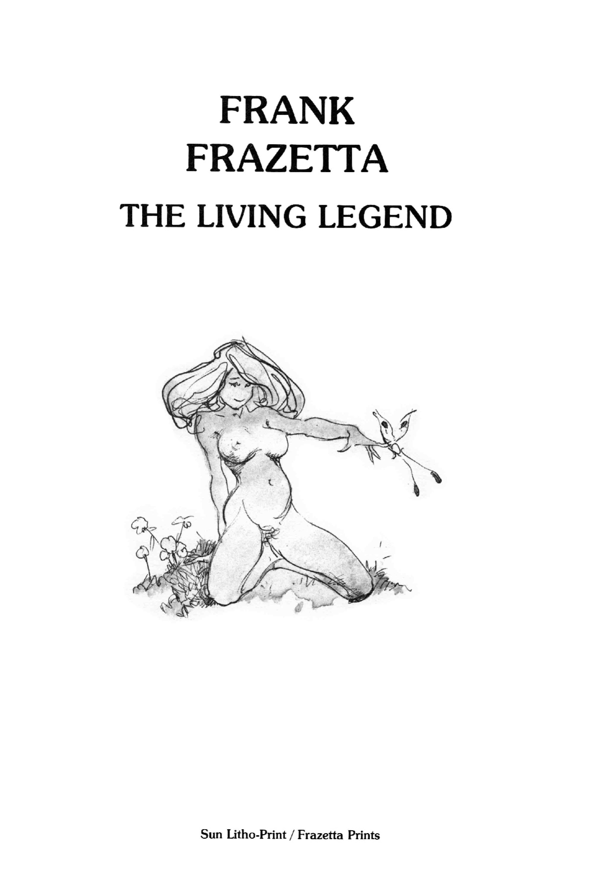 [Frank Frazetta] The Living Legend