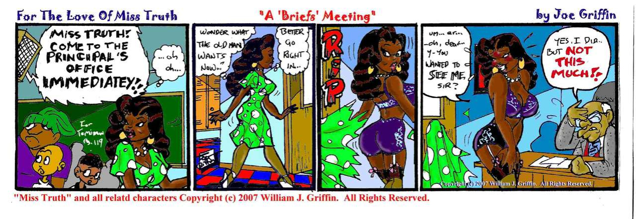 [Joe Griffin] Miss Truth
