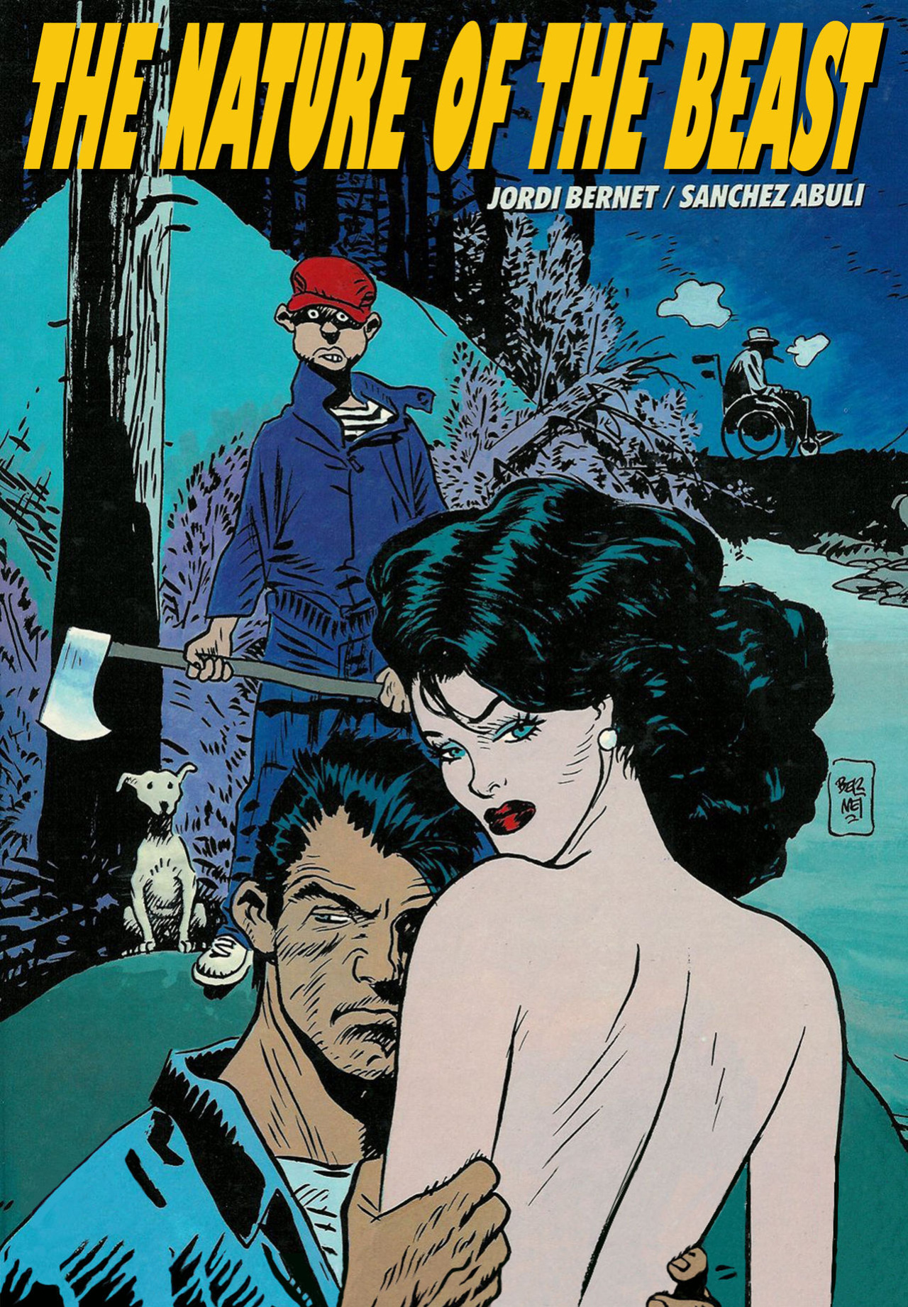 [Jordi Bernet, Enrique Sanchez Abuli]The Nature of The Beast