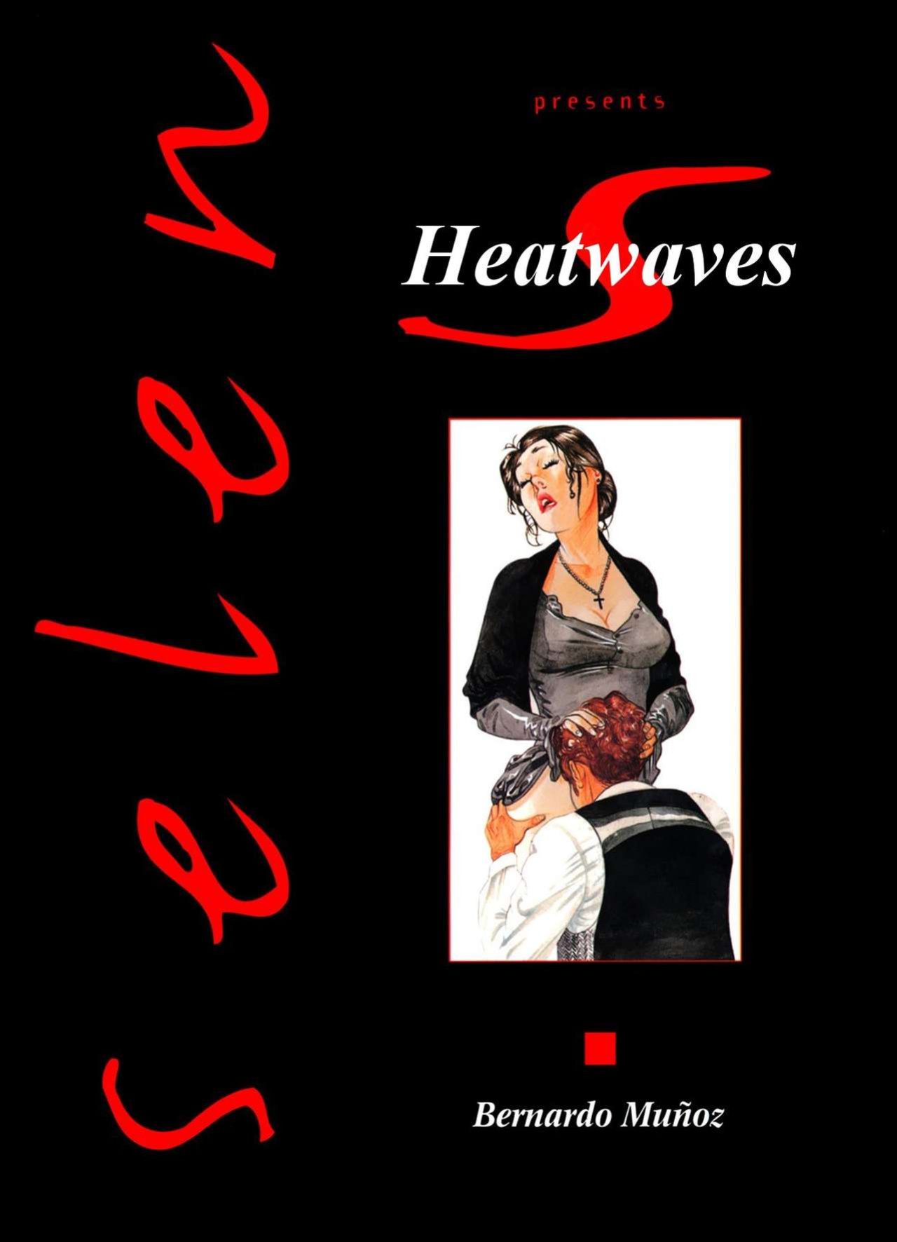 [Bernardo Munoz] Heatwaves