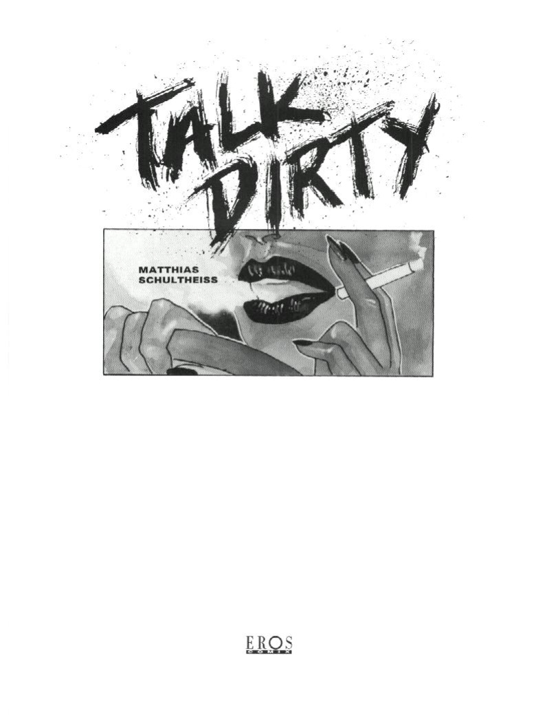 [Matthias Schultheiss] Talk Dirty