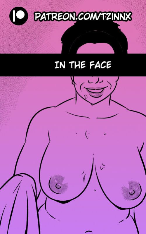 [Tzinnxt] In The Face