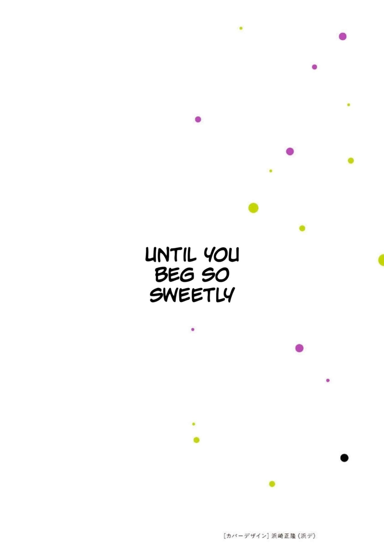 [Dhibi] Anata ga Amaku Nedaru Made | Until You Beg so Sweetly