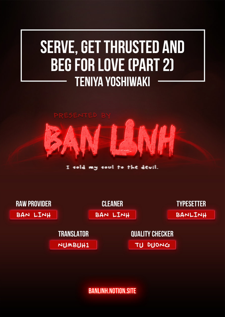 [Teniya Yoshiwaki] Tsukushite, Tsukarete, Ai ni Naku (Kouhen) | Serve, Get Thrusted and Beg for Love (Part 2) [R18 Ban] {Ban Linh}