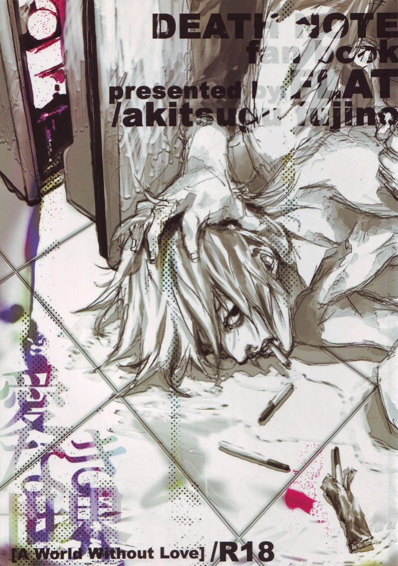 [FLAT (Fujino Akitsugu)] A World Without Love (Death Note) [ebil_trio]