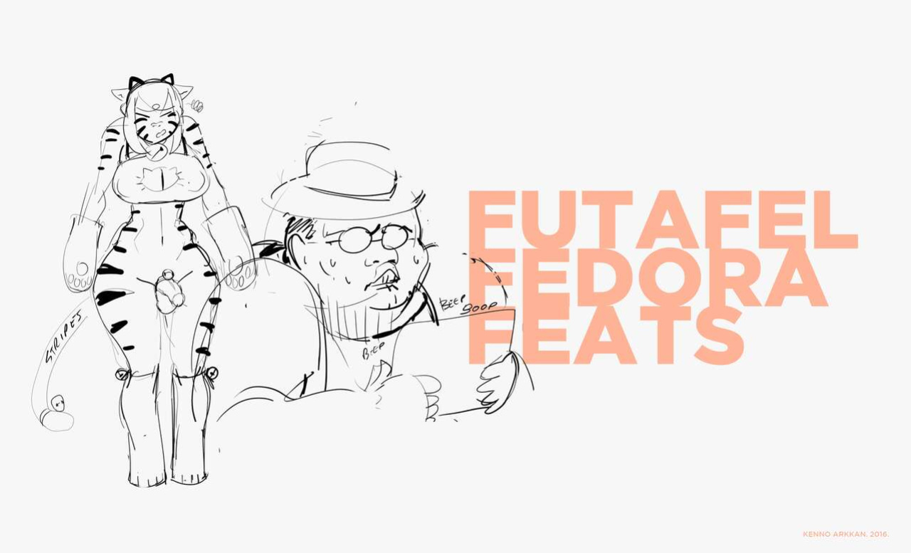 [KennoArkkan] Futafel Fedora Feats