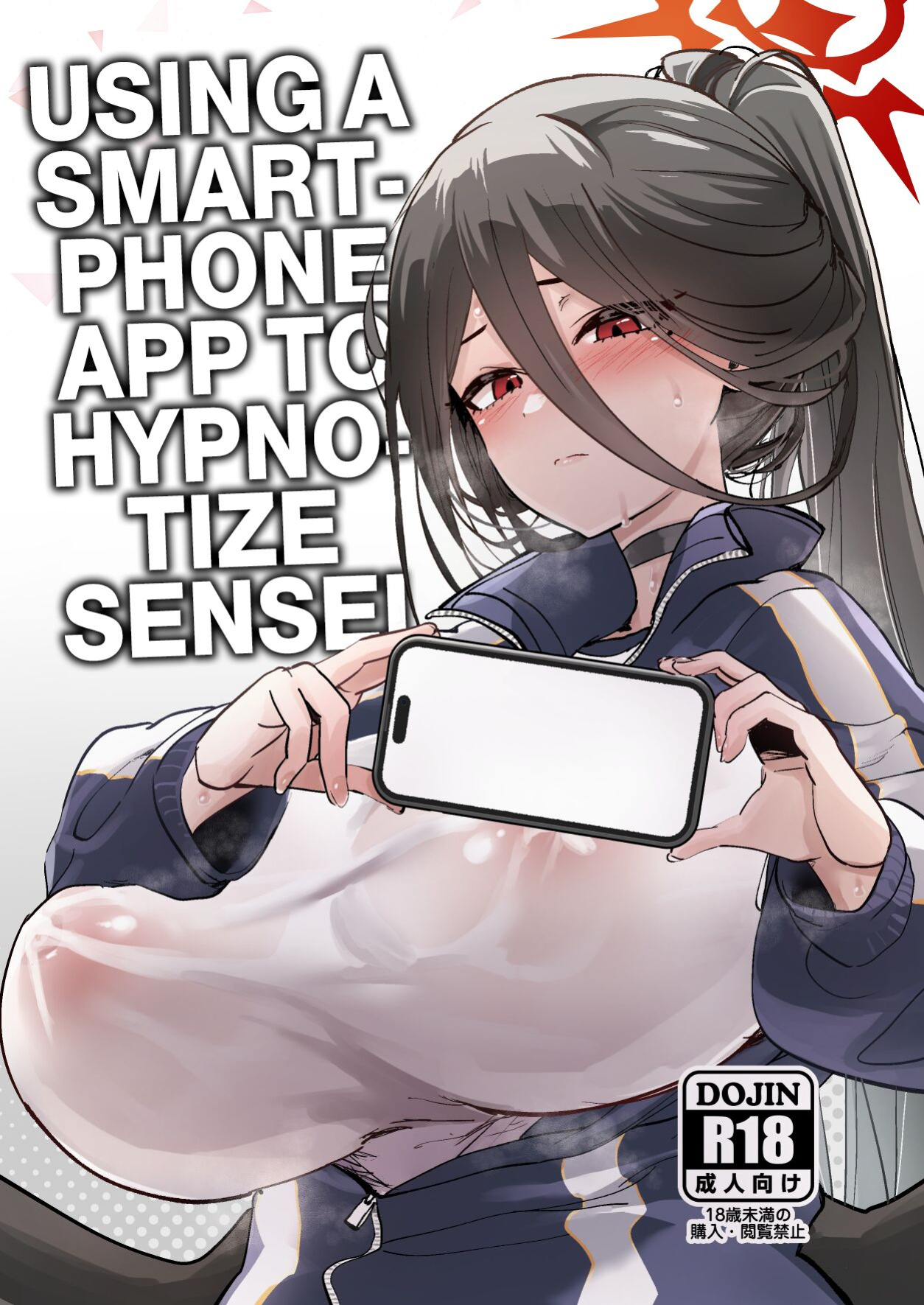 [Hikagemon (Tenpiboshi)] Sensei Saimin Smapho | Using A Smartphone App To Hypnotize Sensei (Blue Archive) [head empty]