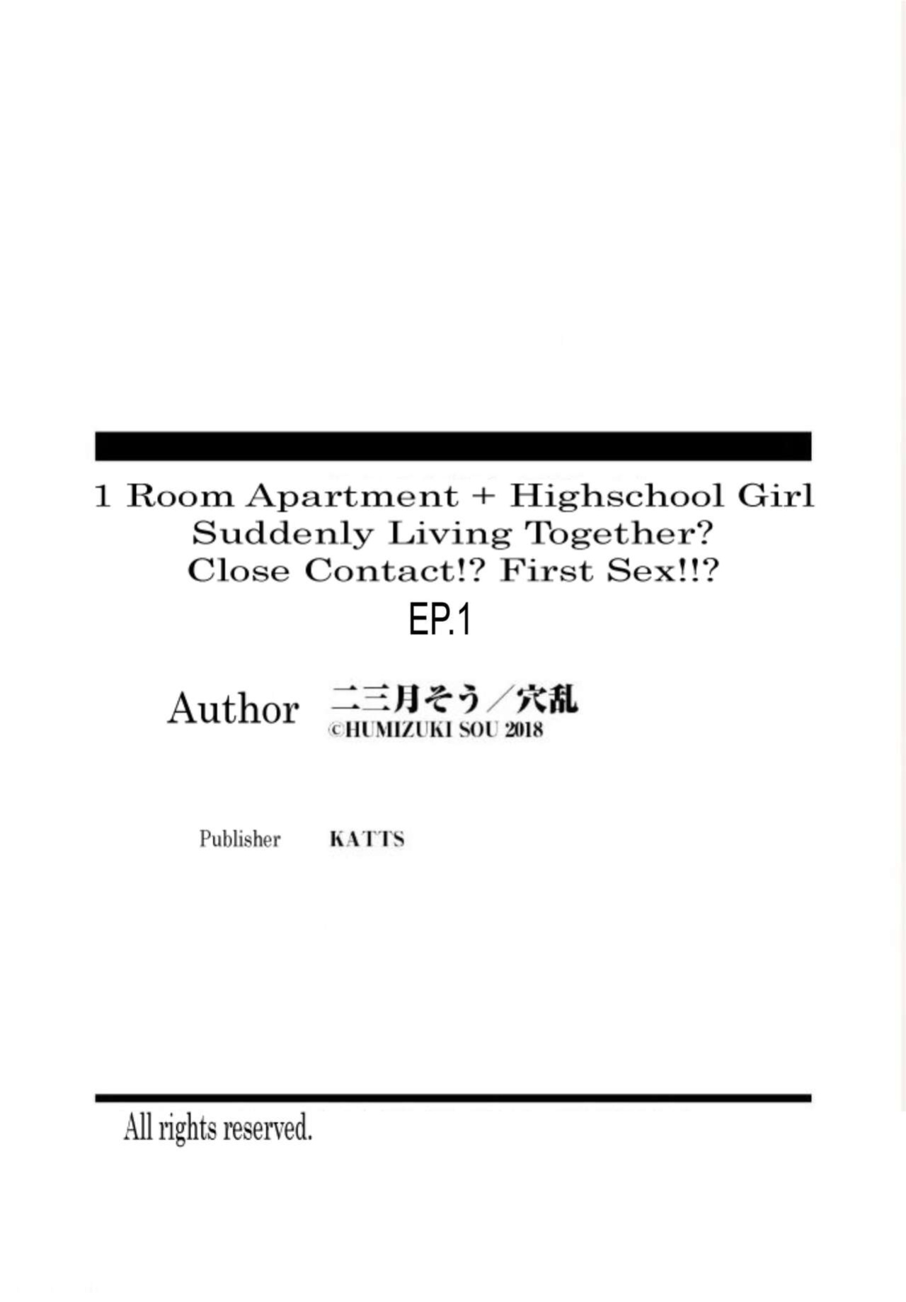 [Fumitsuki Sou] 1 Room Apartment + Highschool Girl Suddenly Living Together? Close Contact!? First Sex!!? Ch. 1 [Project-H]