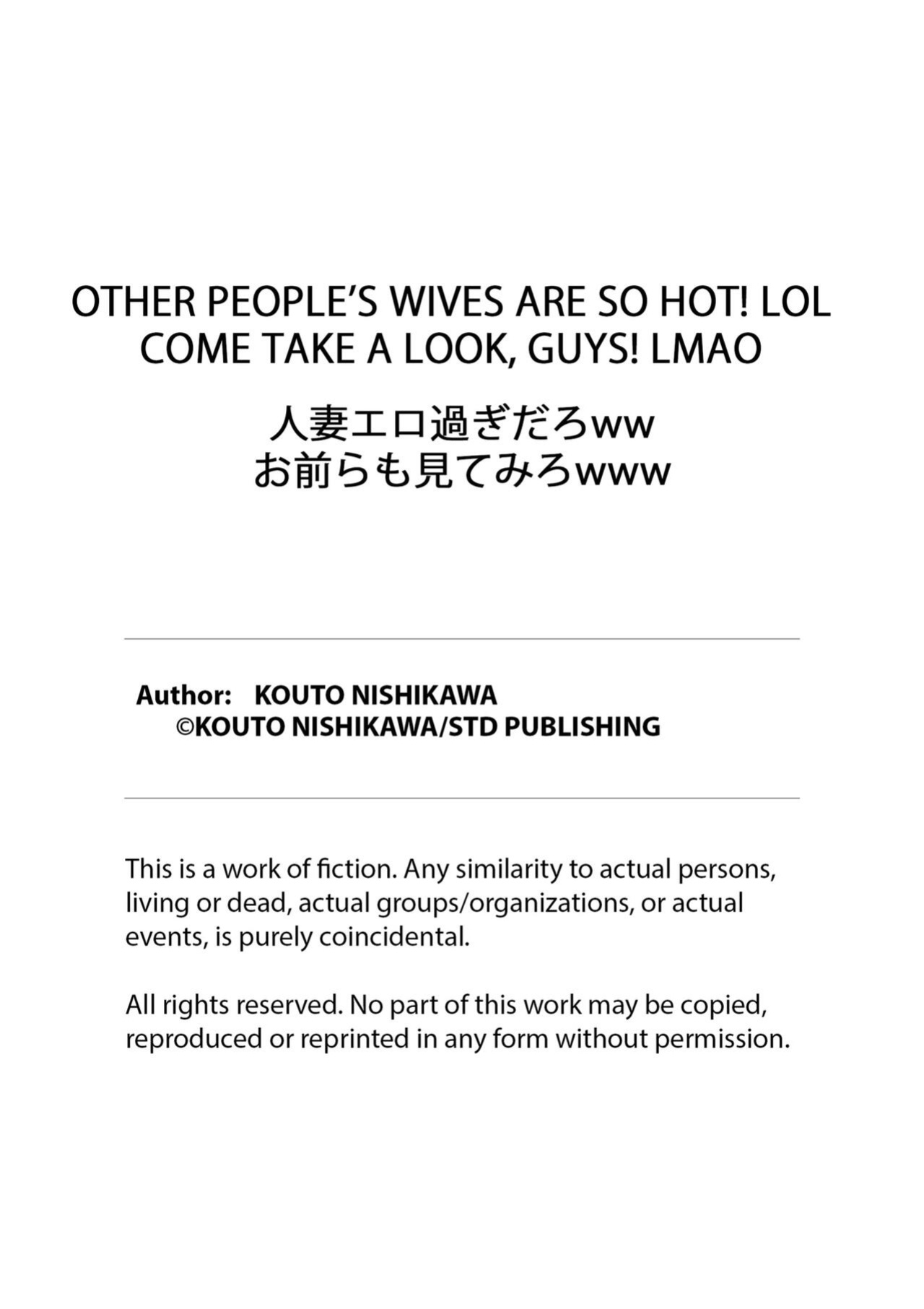 [Nishikawa Kouto] Hitozuma Ero Sugidaro ww Omaera mo Mitemiro www 1-2 | OTHER PEOPLE'S WIVES ARE SO HOT! LOL COME TAKE A LOOK, GUYS! LMAO 1-2 [Descensored]