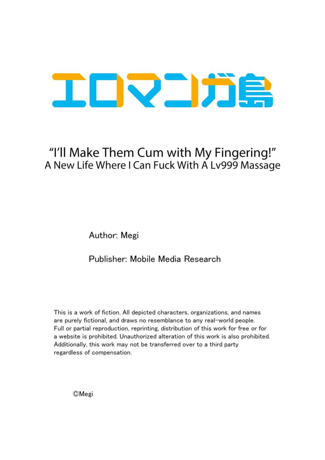 [Megi] Yubi Technique de Zecchou Shichau! - Massage Lv 999 ni Natte Hamemakuri Tensei Life 1 | "I'll Make Them Cum with My Fingering!" A New Life Where I Can Fuck With A Lv999 Massage 1