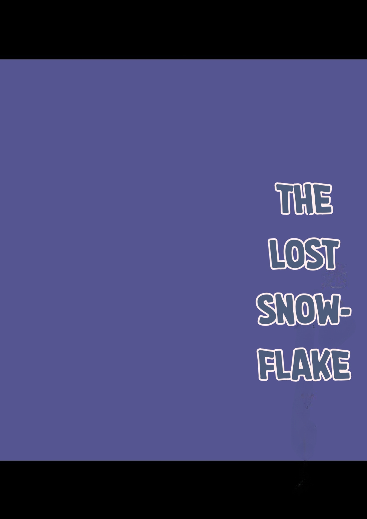 [Kume (Minakami Riku)] Mayoi no Snowflake | The Lost Snowflake