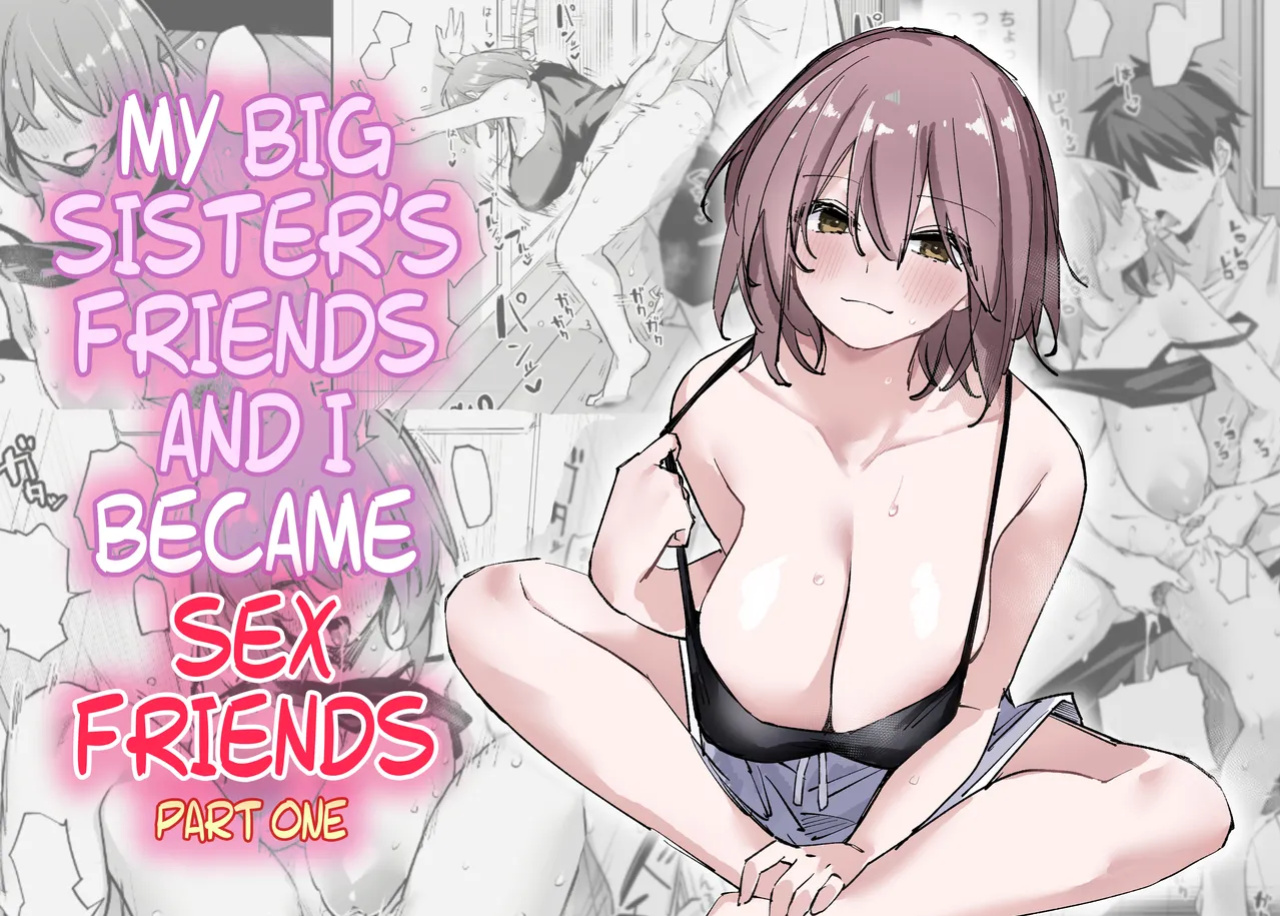 (Rinriika [Rinrikoko]) My Big Sister's Friends And I Became Sex Friends [Comoop]