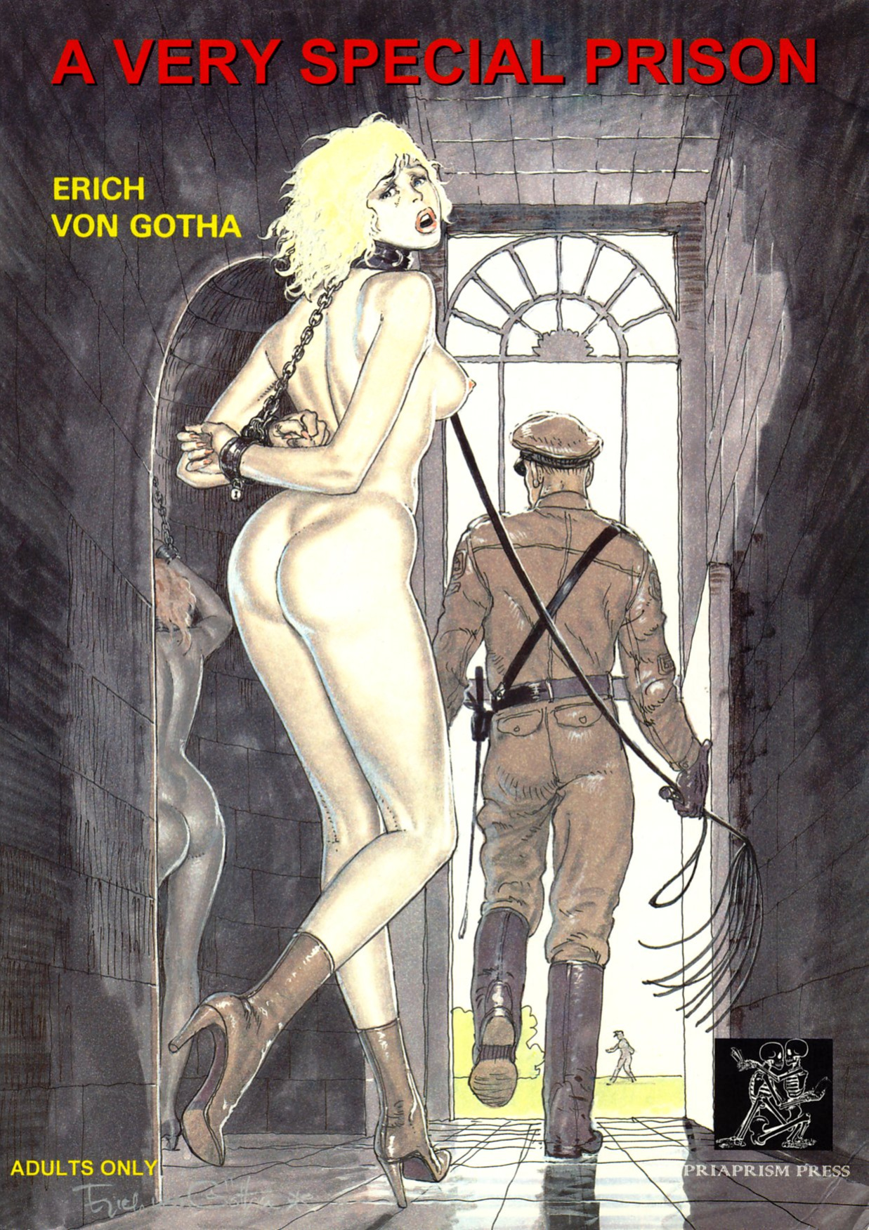 [Erich Von Gotha] A Very Special Prison