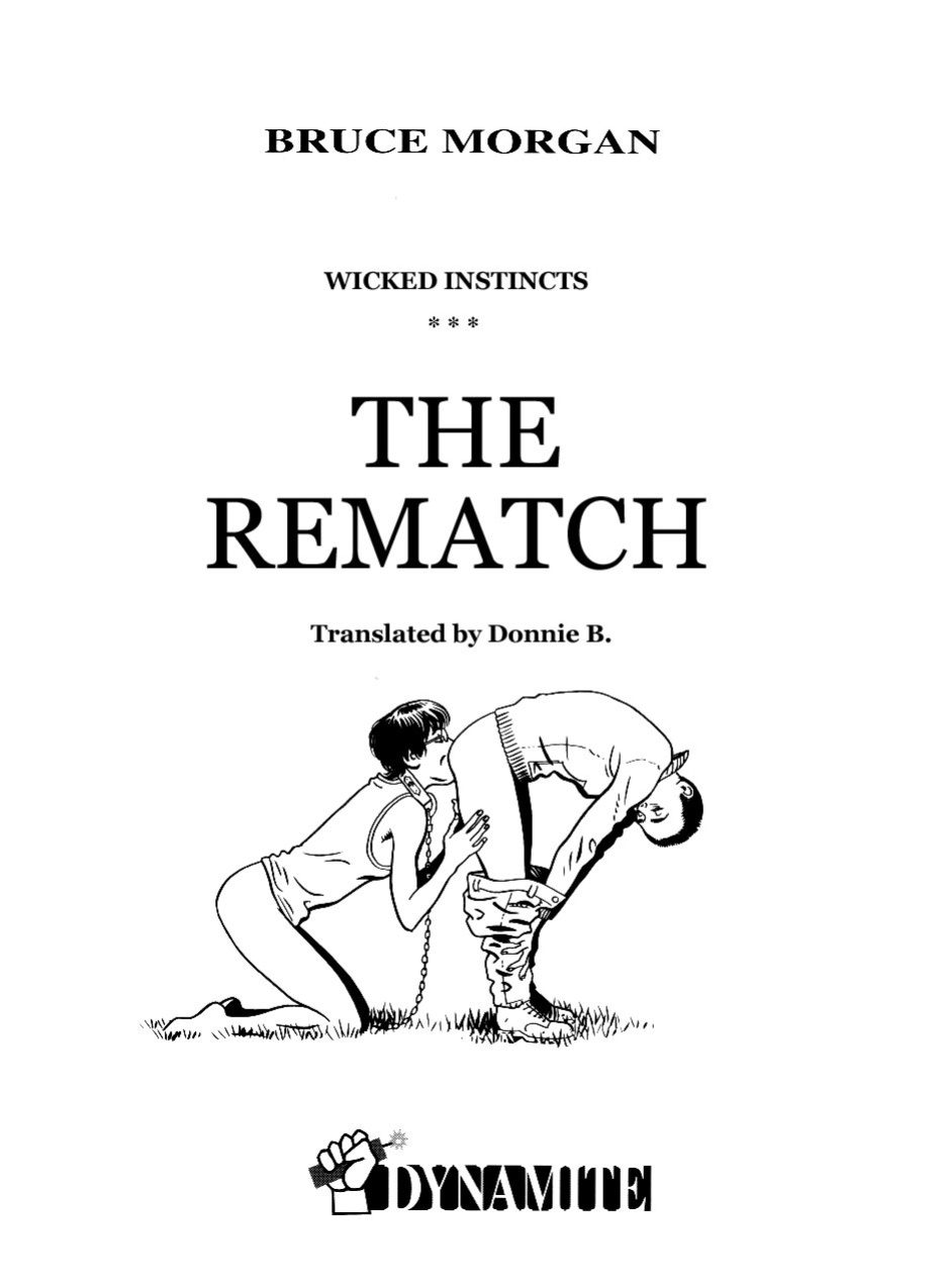 [Bruce Morgan] The Rematch {Donnie B.}