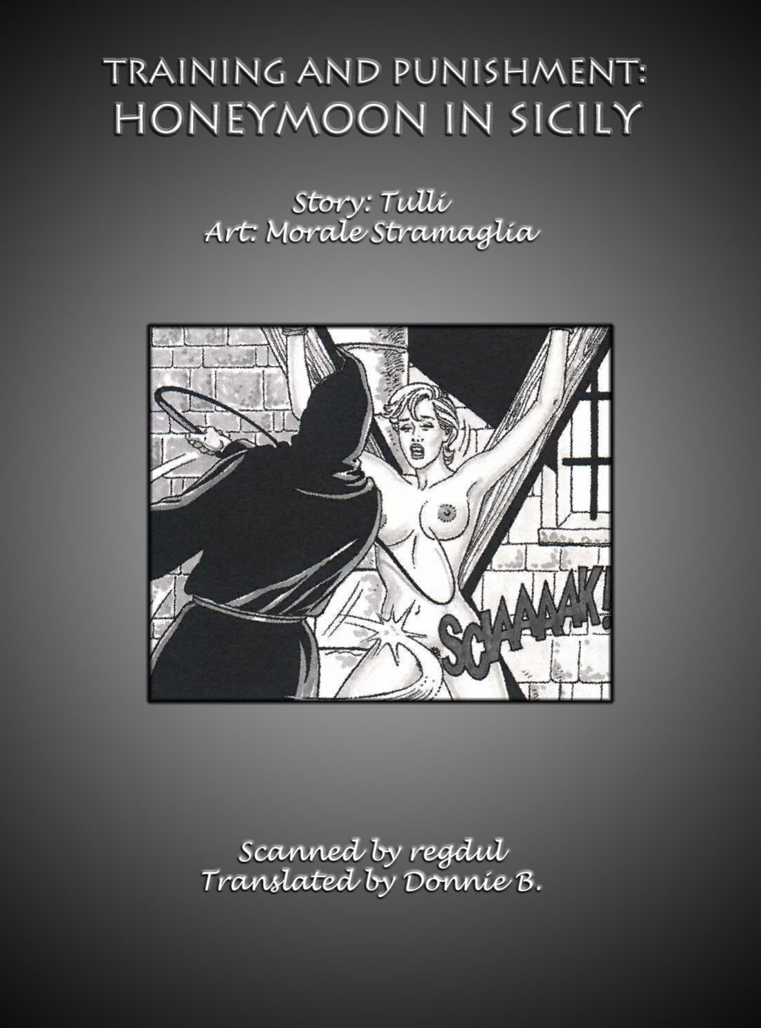 [Morale Stramaglia] Training and Punishment: Honeymoon In Sicily {Donnie B.}