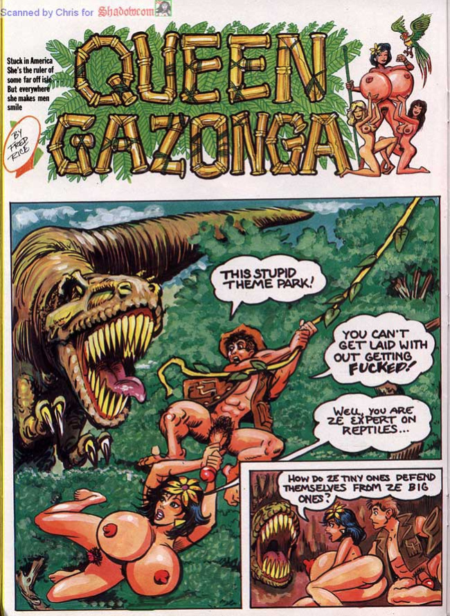 [Fred Rice] Queen Gazonga