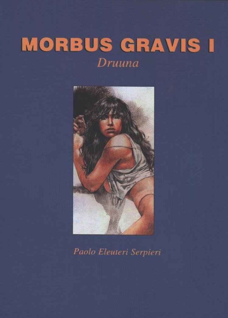 [Paolo Eleuteri Serpieri] Druuna 1 - Morbus Gravis 1