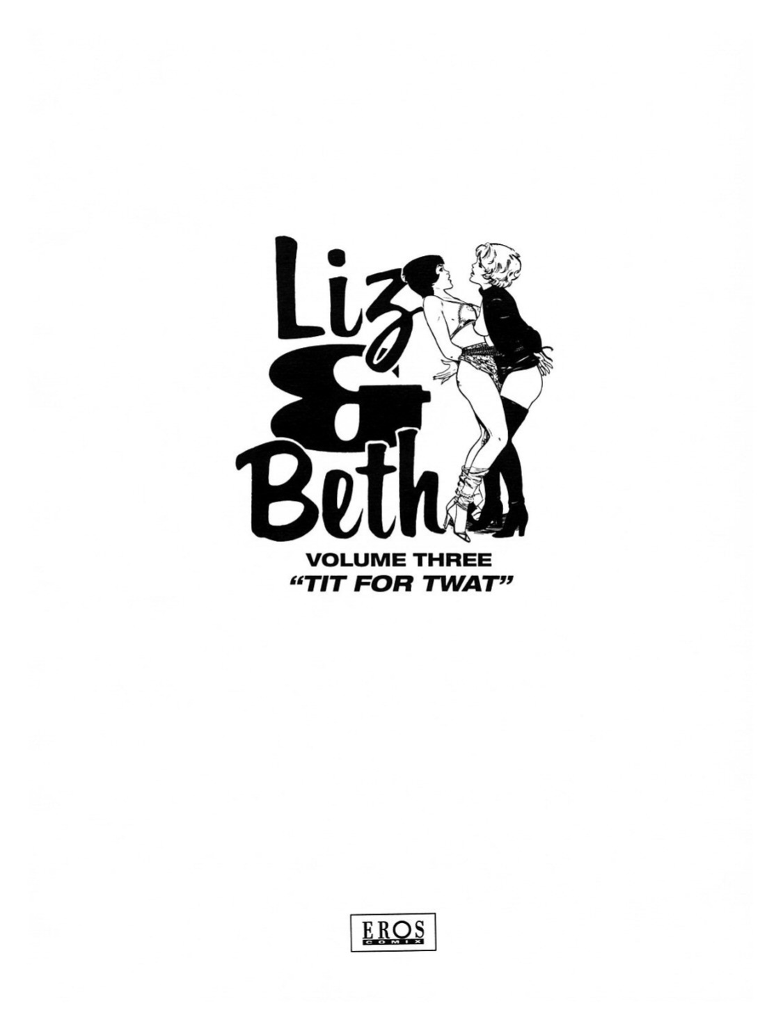 [G. Levis] Liz and Beth #3: Tit For Twat