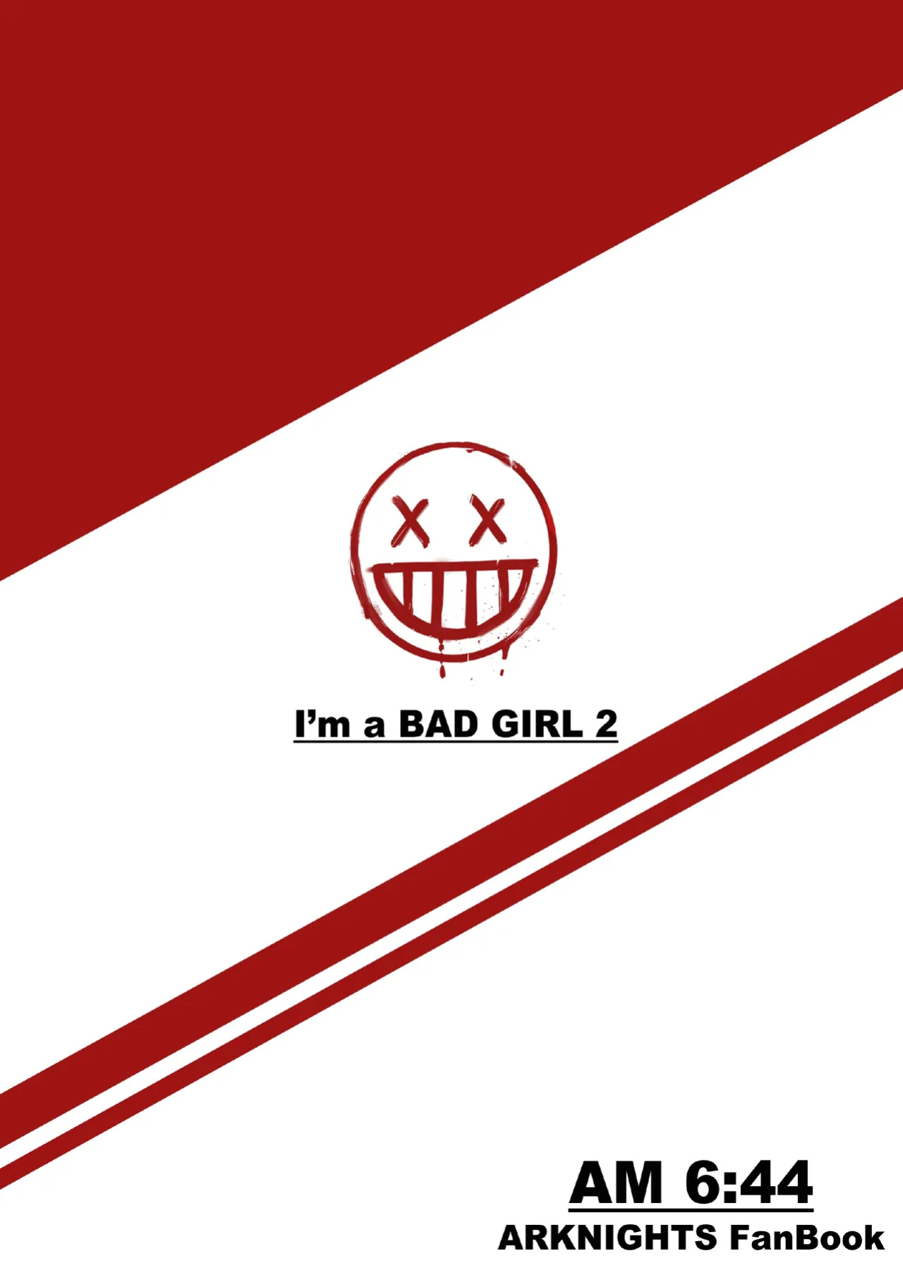 [AM6:44 (akasabi)] I'm a BAD GIRL 2 (Arknights) [DKKMD Translations]