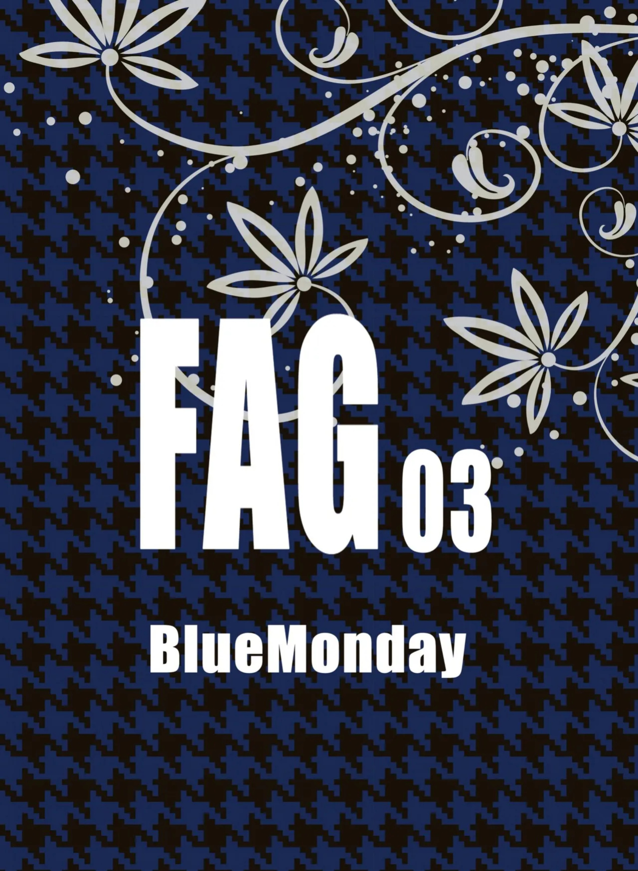 [BlueMonday (Shinozaki Rei)] FAG03