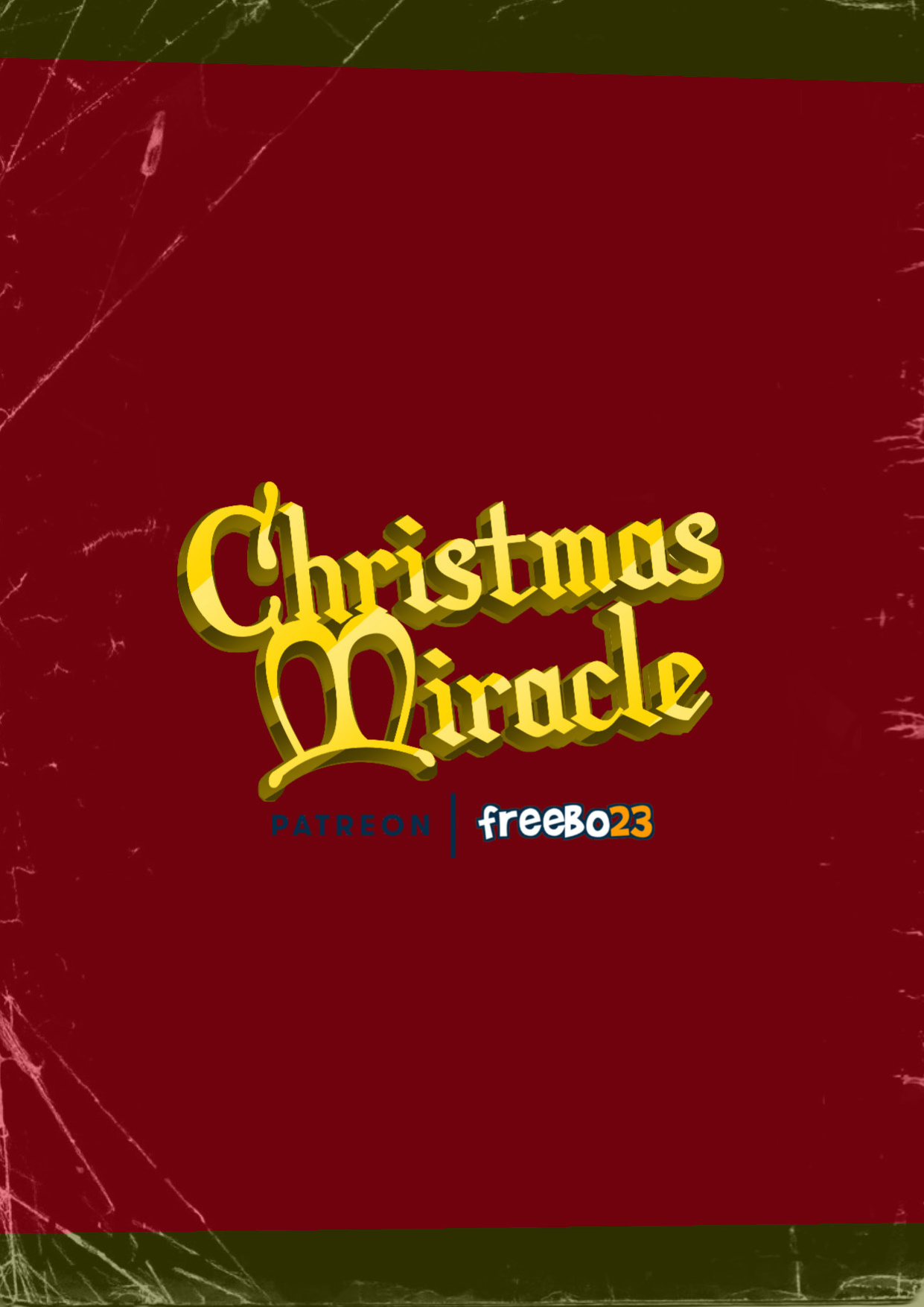 [Freebo23] X-Mas Miracle