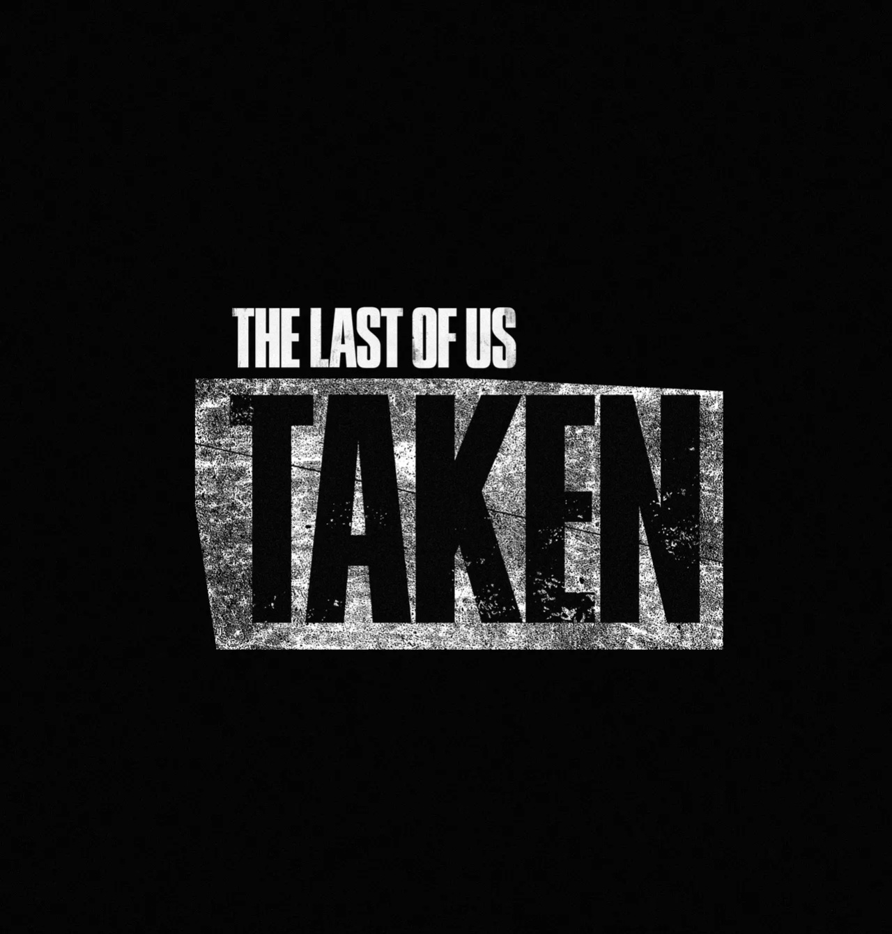 [Dashole] The Last of Us - Taken