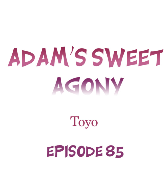 [Toyo] Adam’s Sweet Agony (Ch.81-96) {Hiperdex.com}
