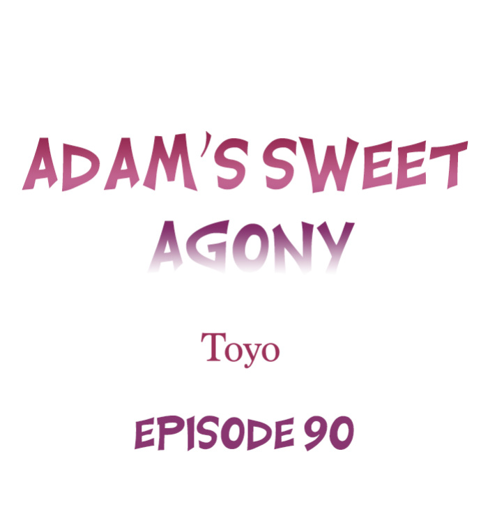 [Toyo] Adam’s Sweet Agony (Ch.81-96) {Hiperdex.com}