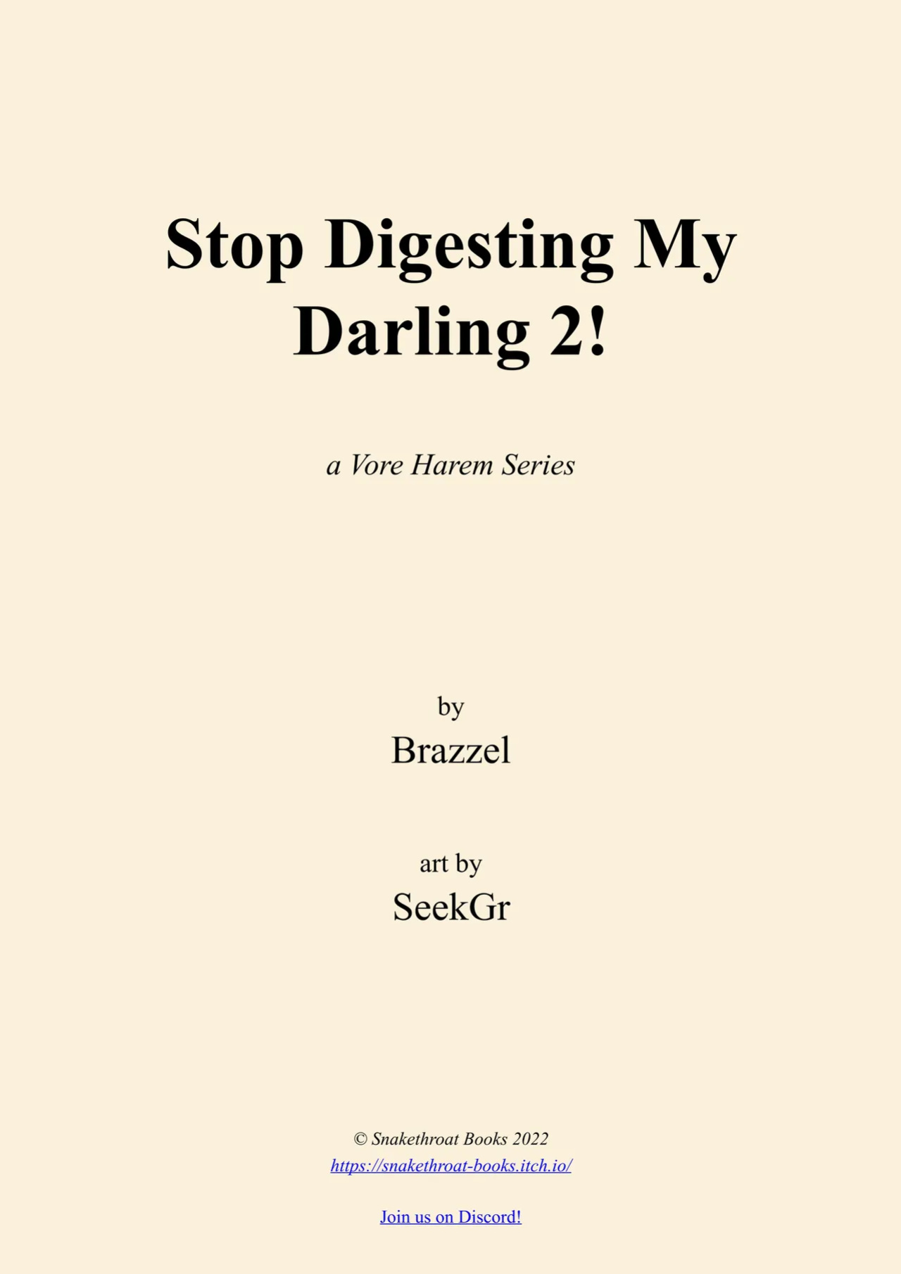 Stop Digesting my Darling 2