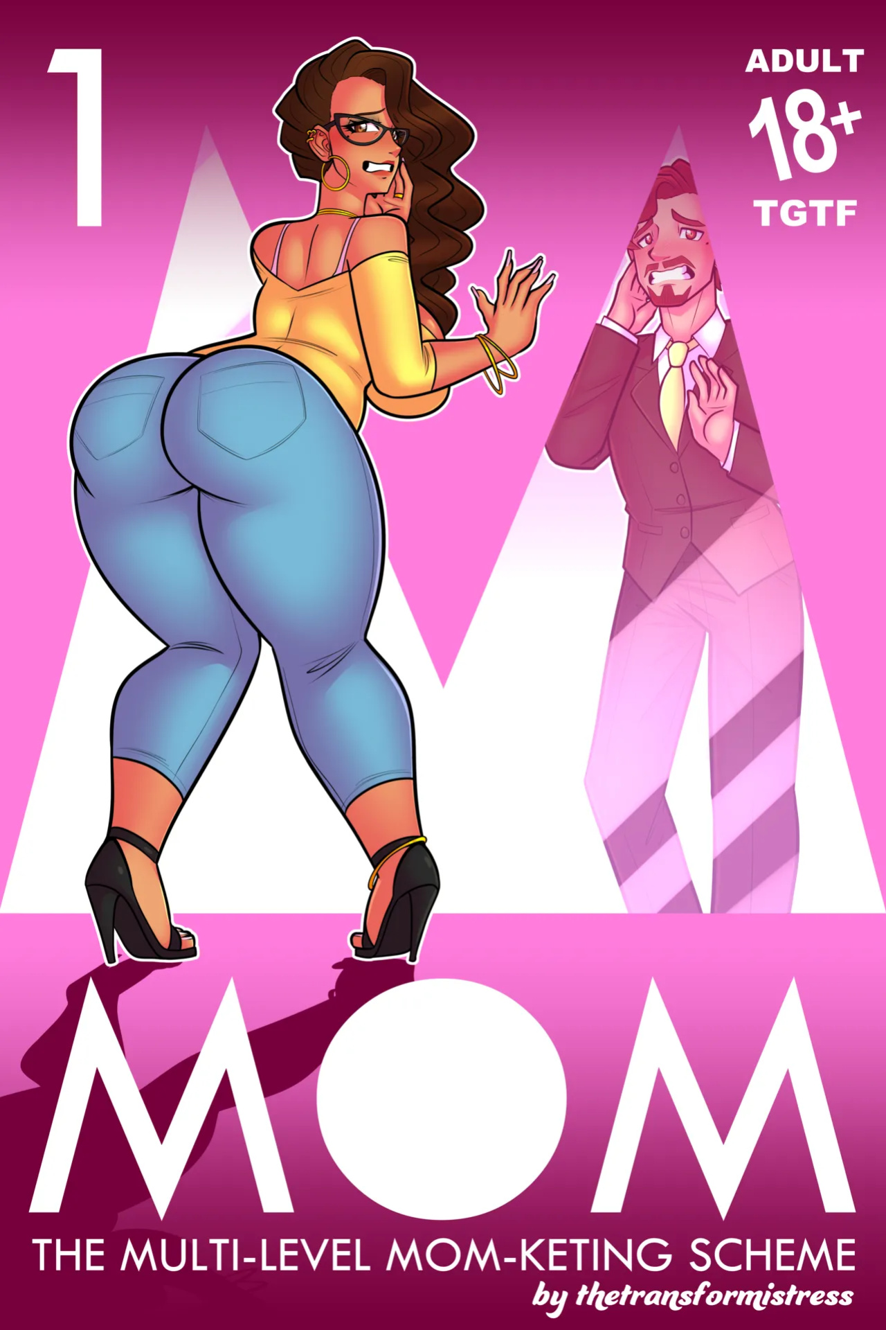 [TheTransformistress] M.O.M.: The Multi-Level Mom-keting Scheme, Vol. 1