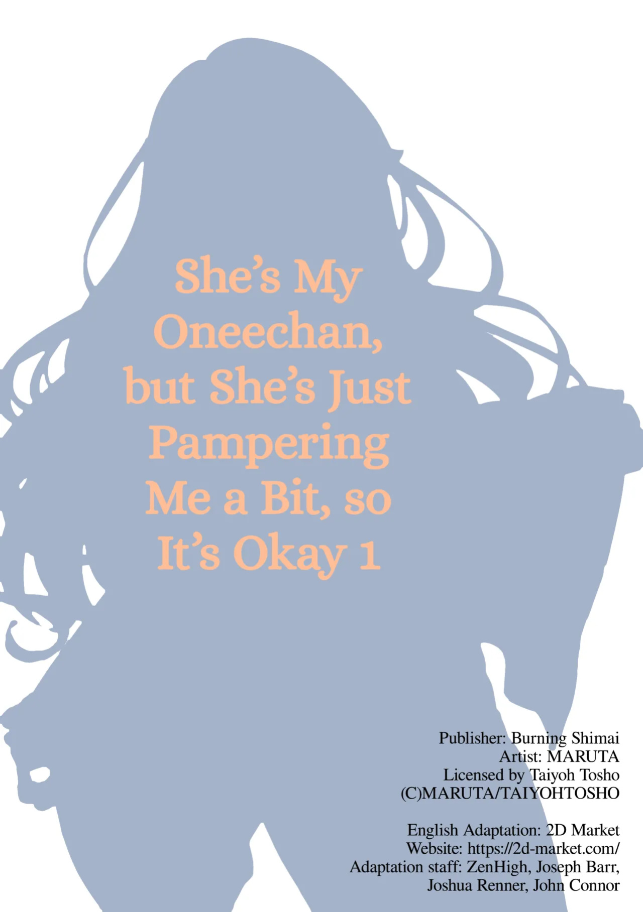 [Burning Shimai (MARUTA)] She's My Oneechan, but She's Just Pampering Me a Bit, so It's Okay 1