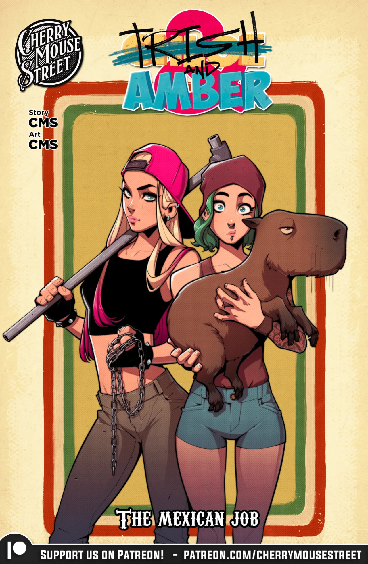 [Cherry Mouse Street] Trish & Amber: The Mexican Job [comic]