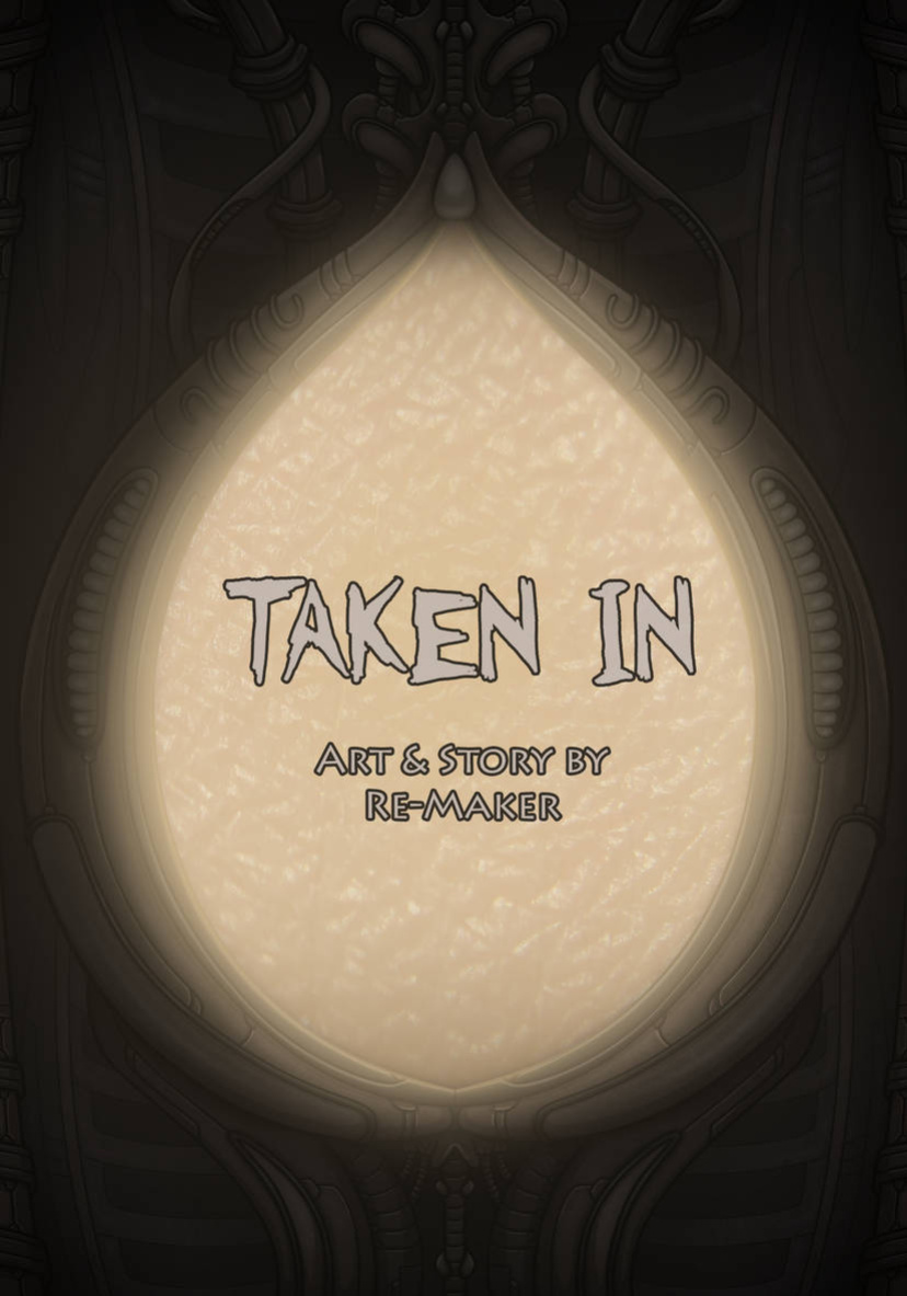 Taken In
