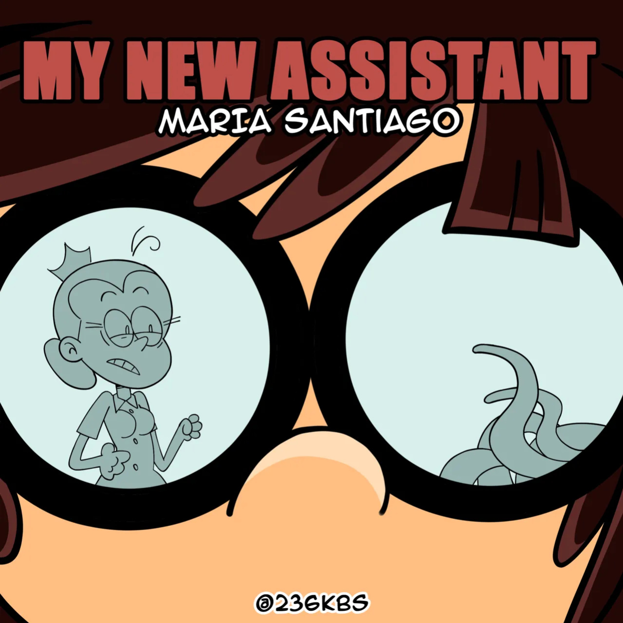 [Kowa/Pentacle] My New Assistant Saga (The Loud House)