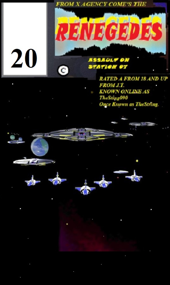 RENEGADES Assault om Station 07 Book Four