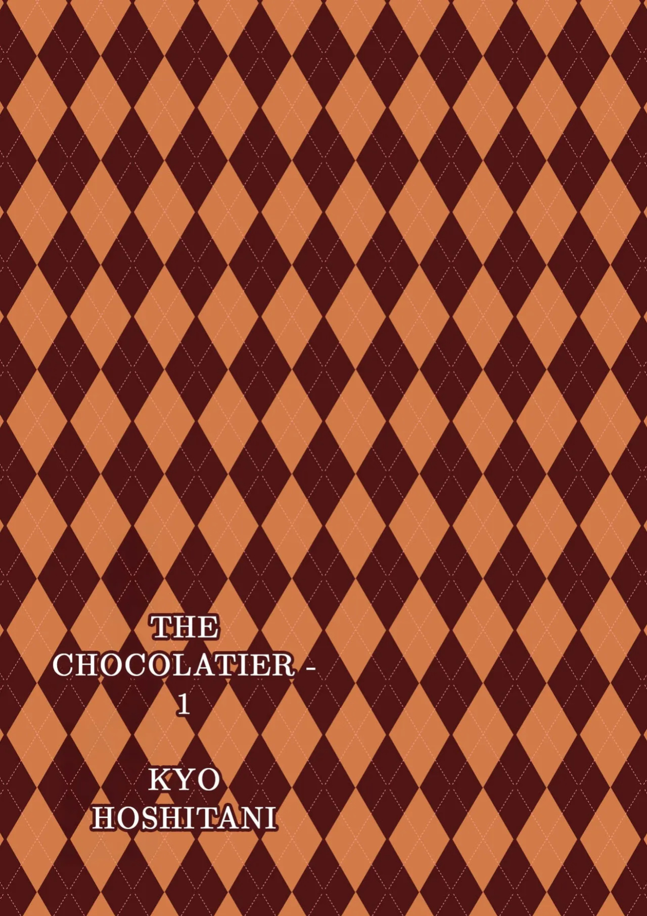 [Hoshitani Kyo] Chocolatier | The Chocolatier Chapters 1-3 + Extra (Complete)